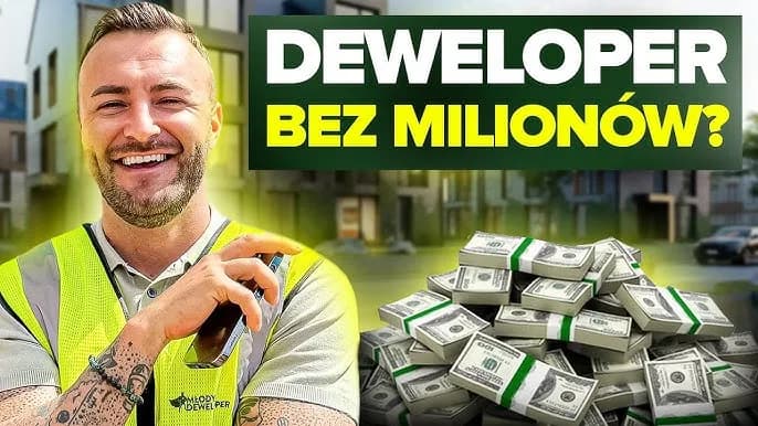 Deweloper bez pieniędzy? Realne strategie i finansowanie w Polsce